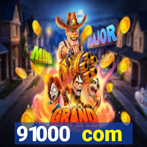 91000 com plataforma de jogos